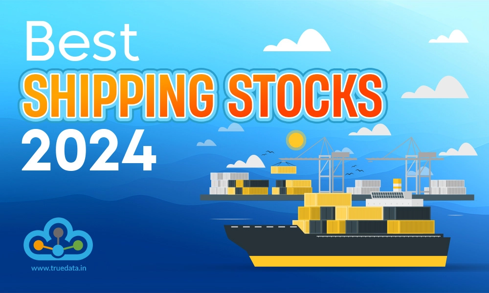 Best Shipping Stocks 2024